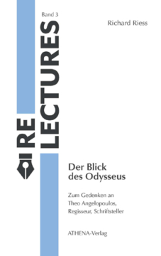 Relectures 3: Der Blick des Odysseus